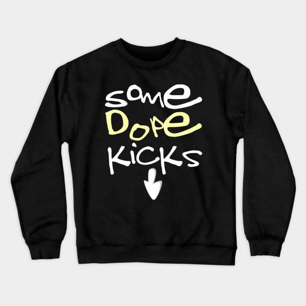 Some Dope Kicks (Varsity Yellow ft. Oreo Arrow) Crewneck Sweatshirt by WavyDopeness